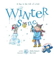 Chant d'hiver : Une journée dans la vie d'un enfant - Une collection parfaite de livres d'histoires pour enfants. Regardez et écoutez à l'extérieur de votre fenêtre, en pleine conscience. - Winter Song: A Day In The Life Of A Kid - A perfect children's story book collection. Look and Listen outside your window, mindfull