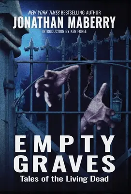 Empty Graves : Histoires de morts-vivants - Empty Graves: Tales of the Living Dead