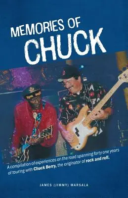Souvenirs de Chuck - Memories of Chuck