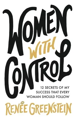 Les femmes qui ont le contrôle - Women With Control