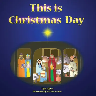 C'est le jour de Noël - This is Christmas Day