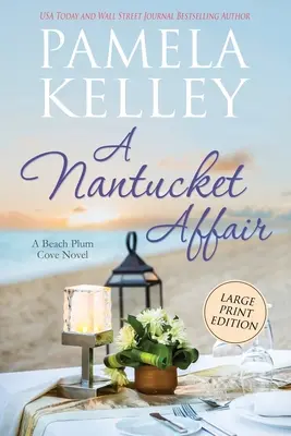 Une affaire à Nantucket : Édition en gros caractères - A Nantucket Affair: Large Print Edition