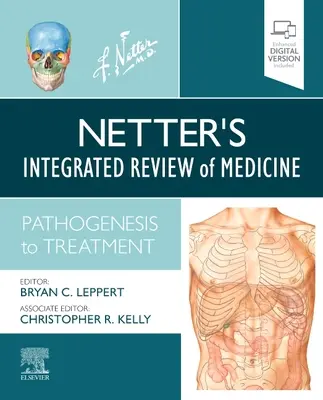 L'examen intégré de la médecine de Netter : De la pathogénie au traitement - Netter's Integrated Review of Medicine: Pathogenesis to Treatment