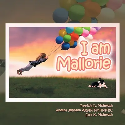 Je suis Mallorie - I Am Mallorie