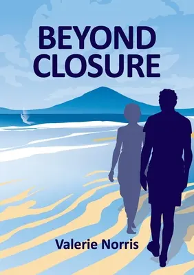 Au-delà de la fermeture - Beyond Closure