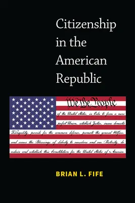 La citoyenneté dans la République américaine - Citizenship in the American Republic