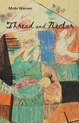 Fil et Nectar - Thread and Nectar