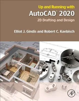 AutoCAD 2020 : Dessin et conception en 2D - Up and Running with AutoCAD 2020: 2D Drafting and Design