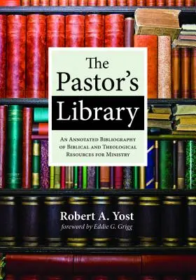 La bibliothèque du pasteur - The Pastor's Library