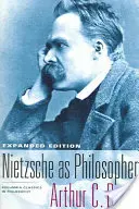 Nietzsche en tant que philosophe - Nietzsche as Philosopher