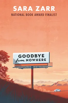 Goodbye from Nowhere (Au revoir de nulle part) - Goodbye from Nowhere