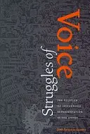 Les luttes de la voix : la politique de la représentation indigène dans les Andes - Struggles of Voice: The Politics of Indigenous Representation in the Andes