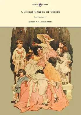 Un jardin de vers pour les enfants - Illustré par Jessie Willcox Smith - A Child's Garden of Verses - Illustrated by Jessie Willcox Smith