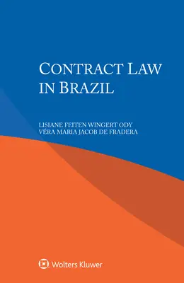 Droit des contrats au Brésil - Contract Law in Brazil