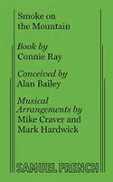 La fumée sur la montagne - Smoke on the Mountain