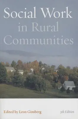 Le travail social dans les communautés rurales - Social Work in Rural Communities