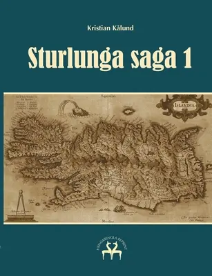 La saga Sturlunga 1 - Sturlunga saga 1