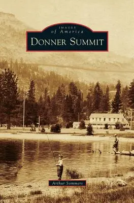 Sommet Donner - Donner Summit