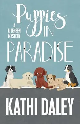 Chiots au paradis - Puppies in Paradise