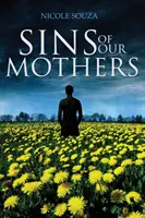 Les péchés de nos mères - Sins of Our Mothers