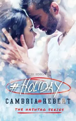 #Holiday : une nouvelle de la série hashtag - #Holiday: a hashtag series short story