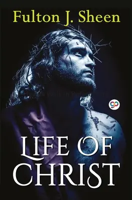 La vie du Christ - Life of Christ