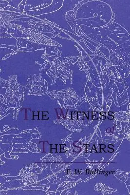 Le témoignage des étoiles - The Witness of the Stars