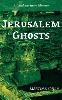 Les fantômes de Jérusalem - Jerusalem Ghosts