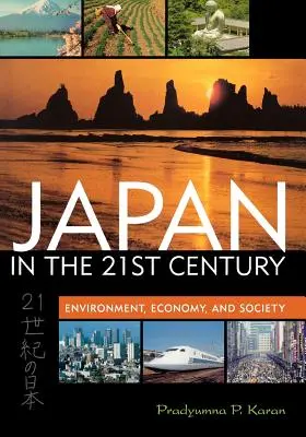Le Japon au XXIe siècle : Environnement, économie et société - Japan in the 21st Century: Environment, Economy, and Society