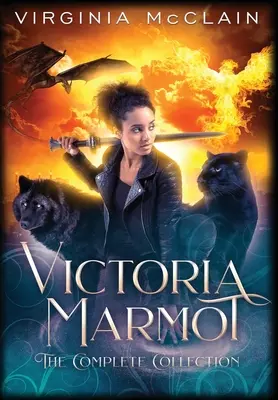 Victoria Marmot : la collection complète - Victoria Marmot the Complete Collection