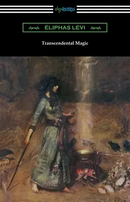 La magie transcendantale - Transcendental Magic