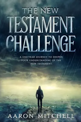 Le défi du Nouveau Testament - The New Testament Challenge