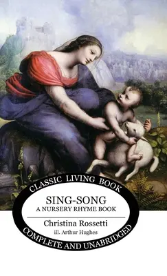 Sing-Song : Un livre de comptines - Sing-Song: A Nursery Rhyme Book