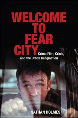 Bienvenue à Fear City - Welcome to Fear City