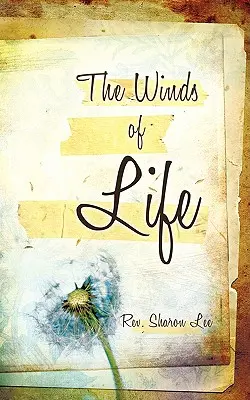 Les vents de la vie - The Winds of Life