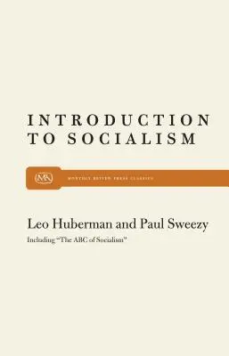 Introduction au socialisme - Intro to Socialism