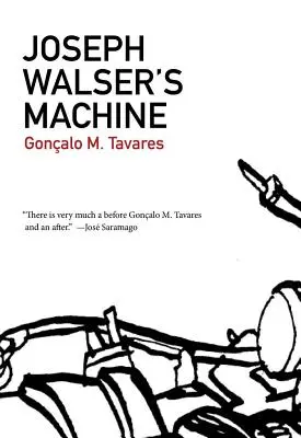 La machine de Joseph Walser - Joseph Walser's Machine