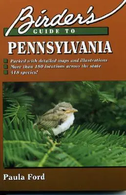 Guide de l'ornithologue en Pennsylvanie - Birder's Guide to Pennsylvania