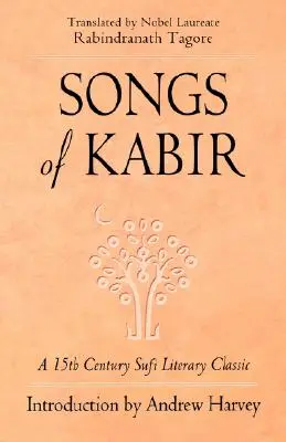 Chansons de Kabir - Songs of Kabir