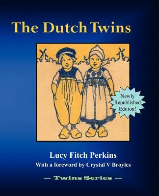 Les jumeaux hollandais - The Dutch Twins