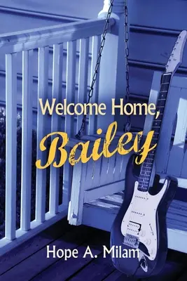 Bienvenue à la maison, Bailey - Welcome Home, Bailey