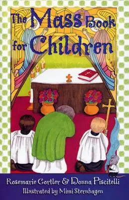 Le livre de messe pour les enfants - The Mass Book for Children