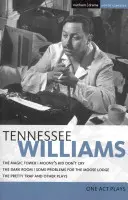 Tennessee Williams : Pièces en un acte - Tennessee Williams: One Act Plays