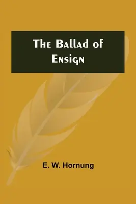La ballade de l'enseigne - The Ballad of Ensign