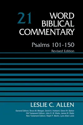 Psaumes 101-150, Volume 21, 21 : Édition révisée - Psalms 101-150, Volume 21, 21: Revised Edition