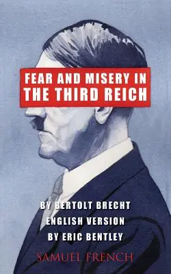 La peur et la misère dans le Troisième Reich - Fear and Misery in the Third Reich