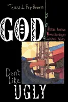 Dieu n'aime pas la laideur - God Don't Like Ugly