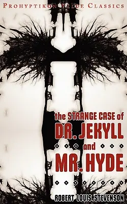 L'étrange cas du Dr Jekyll et du MR Hyde - The Strange Case of Dr Jekyll and MR Hyde