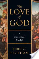 L'amour de Dieu : Un modèle canonique - The Love of God: A Canonical Model