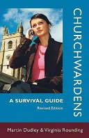 Gardiens d'église - Guide de survie - Churchwardens - A Survival Guide